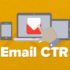 5 Efficient Ways To Enhance Your Email Click-Through Rates