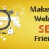 6 Tips to Make an SEO Friendly Website